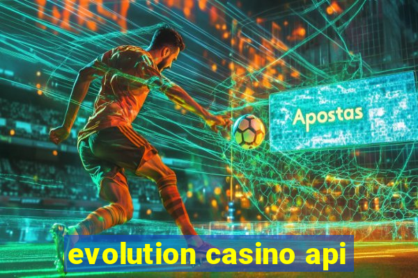 evolution casino api